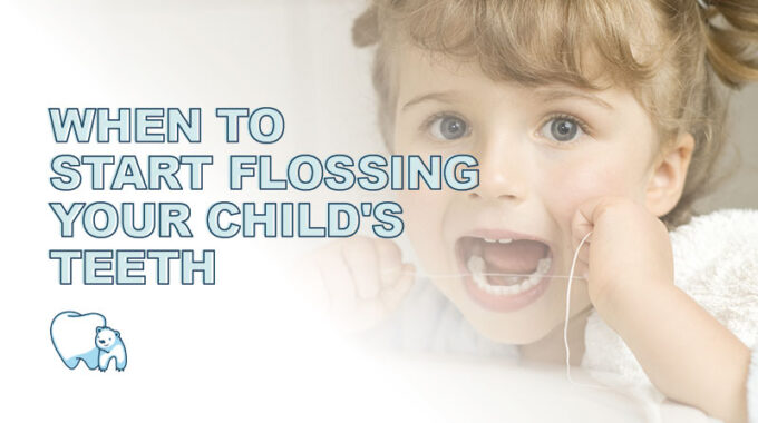 start flossing child's teeth
